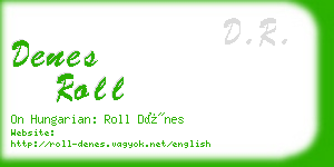 denes roll business card